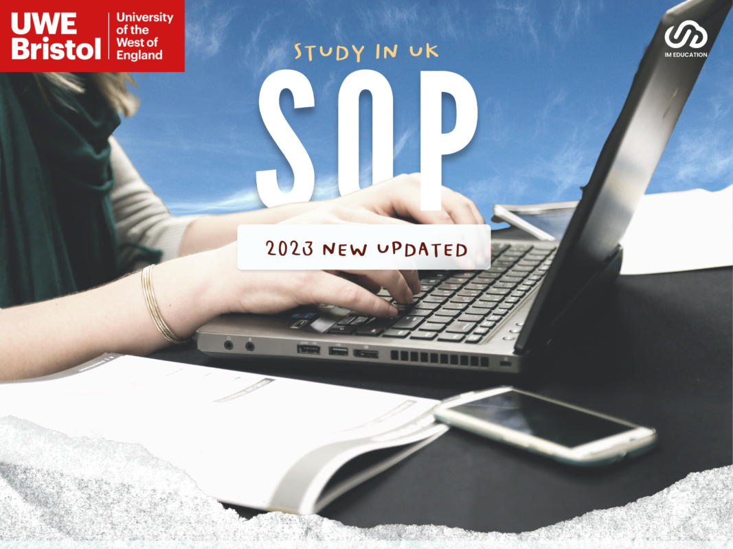 การเขียน SOP แบบใหม่จาก UWE Bristol 2023 NEW UPDATED